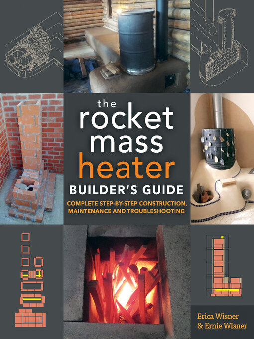 Cover image for The Rocket Mass Heater Builder's Guide